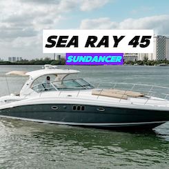 45' Sea Ray for up to 12 guest!